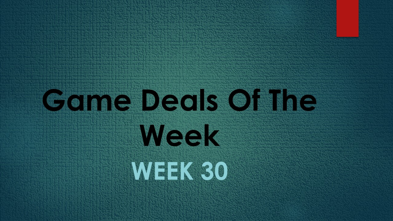 Game Deals Of The Week